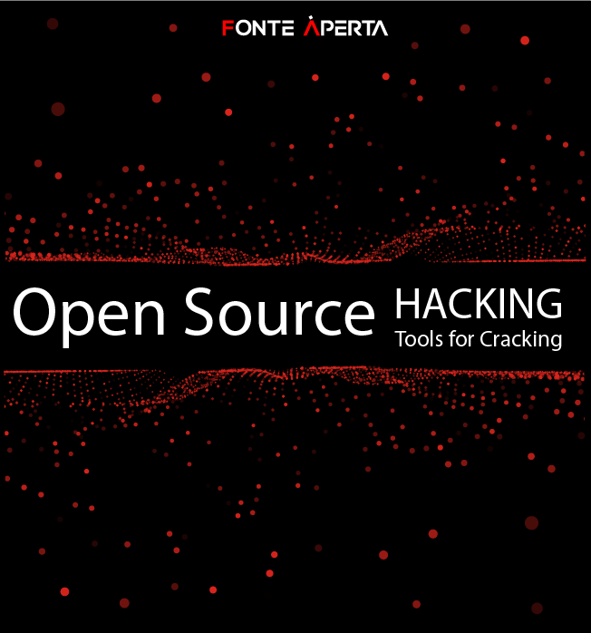 Open Source Hacking Tools for Cracking